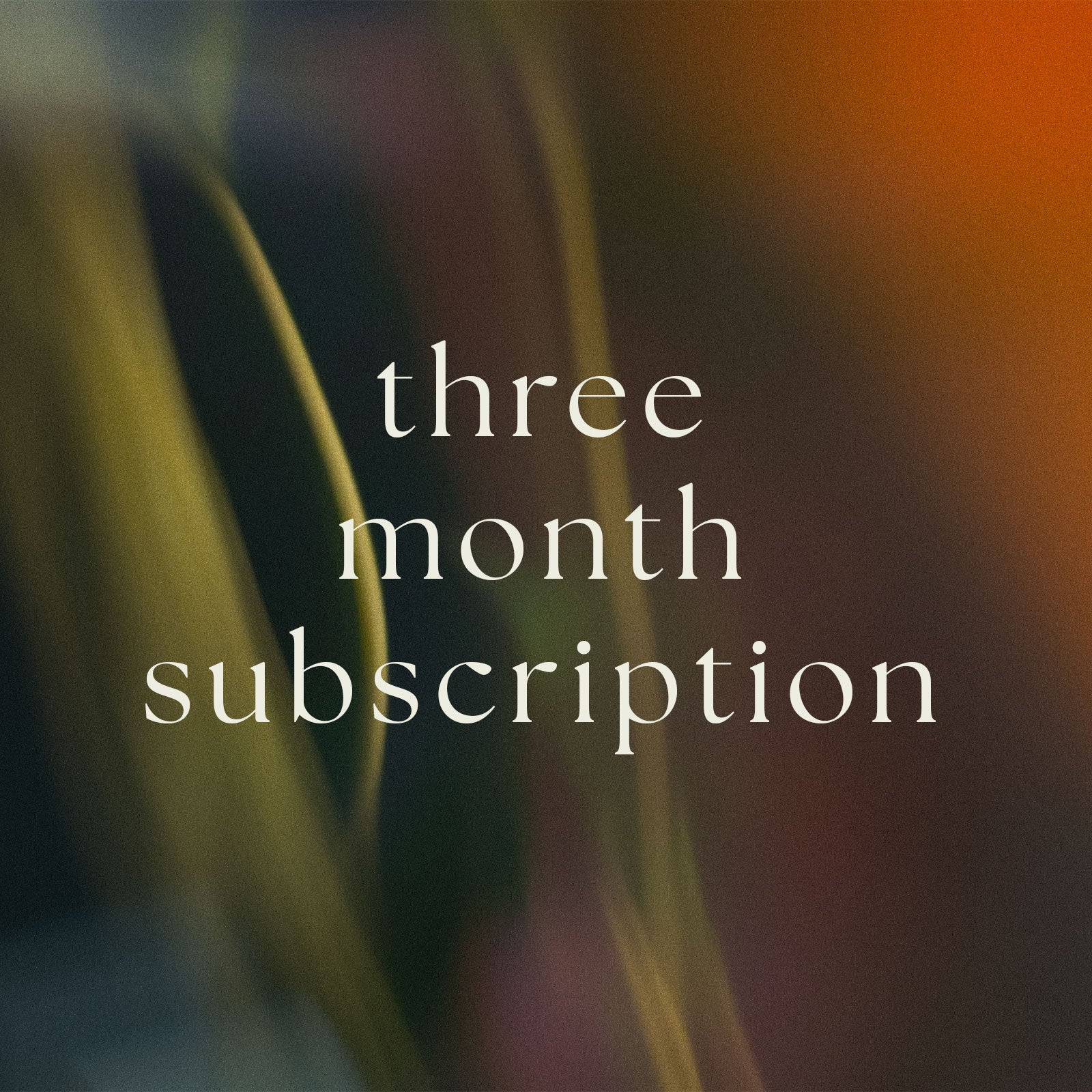 3 Month Plant Subscription